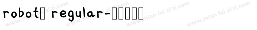 robot0 regular字体转换